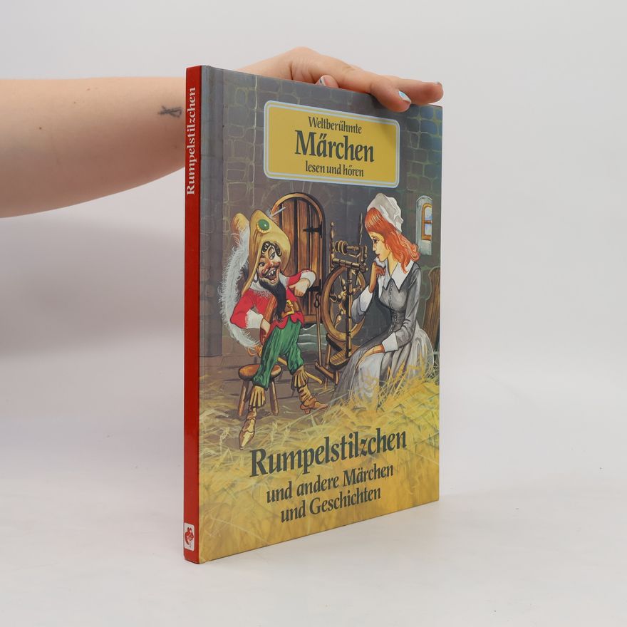 Autorenkollektiv Rumpelstilzchen und andere Märchen und Geschichten
