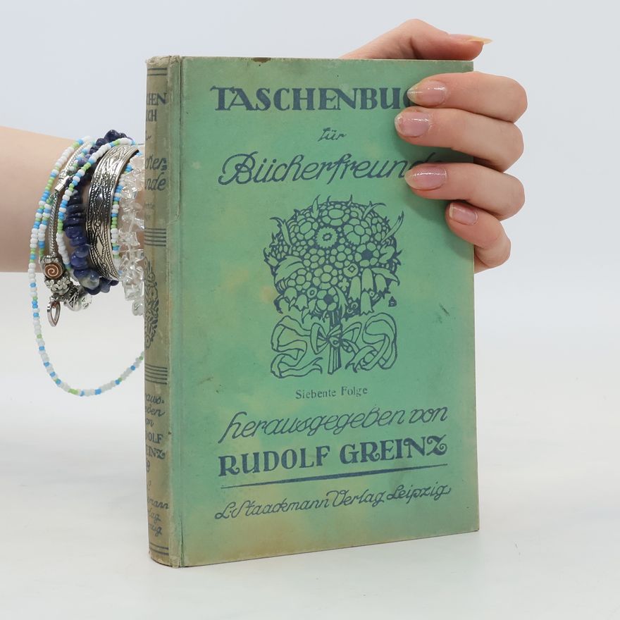 Rudolf Greinz Taschenbuch für Bücherfreunde 7. Folge