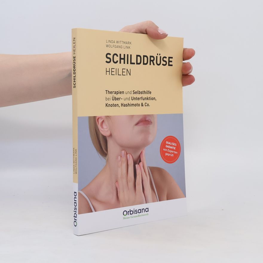 Linda Wittmark Schilddrüse heilen