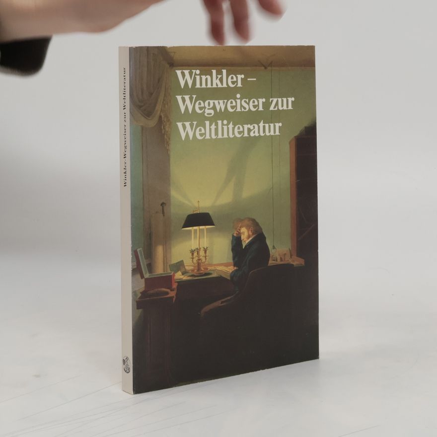 Kolektiv autorů Winkler-Wegweiser zur Weltliteratur
