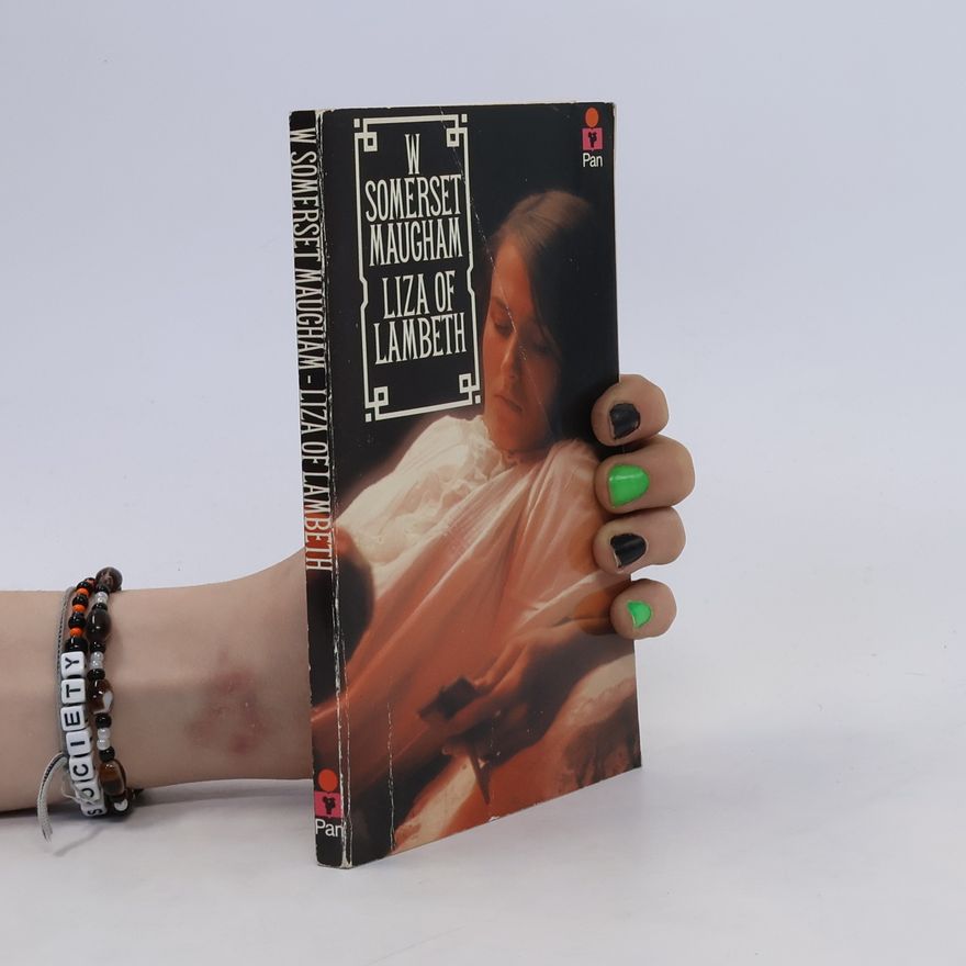William Somerset Maugham Liza of Lambeth