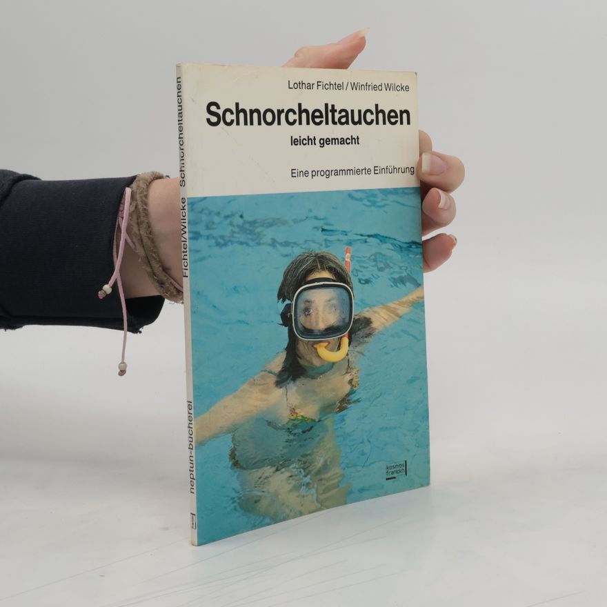 Lothar Fichtel Schnorcheltauchen leicht gemacht