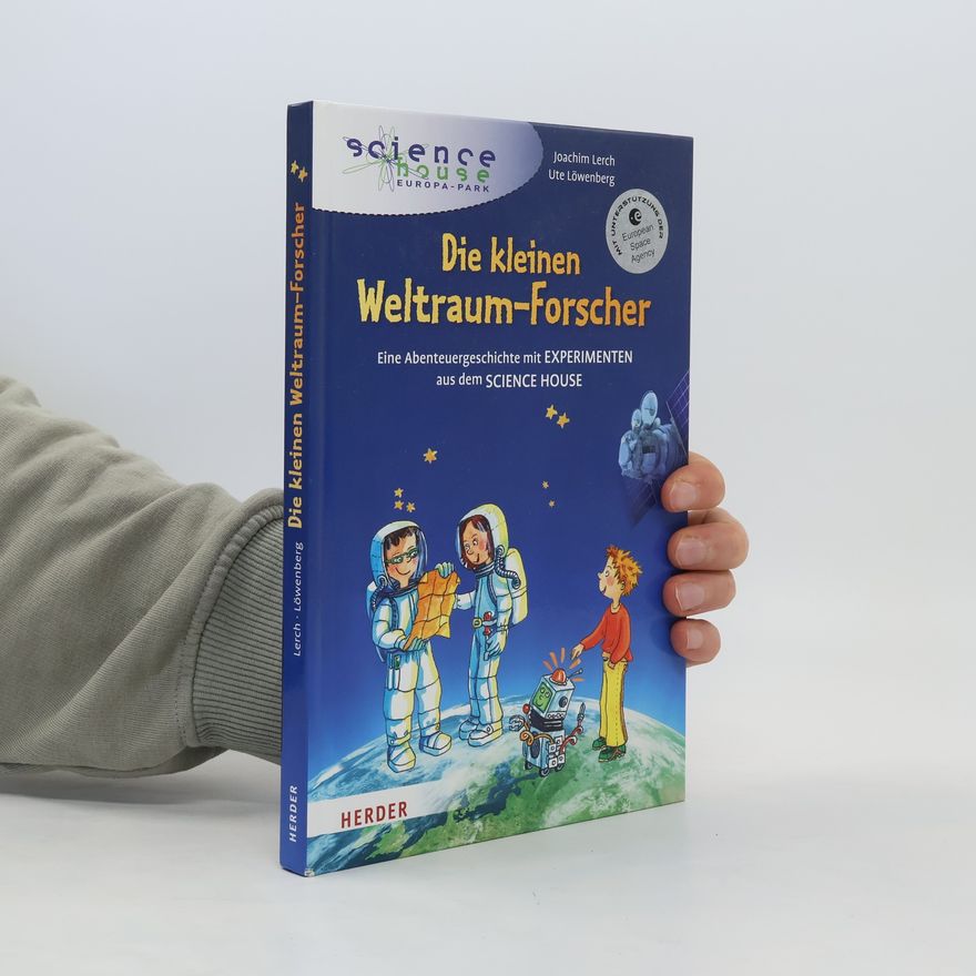 Joachim Lerch Die kleinen Weltraum-Forscher