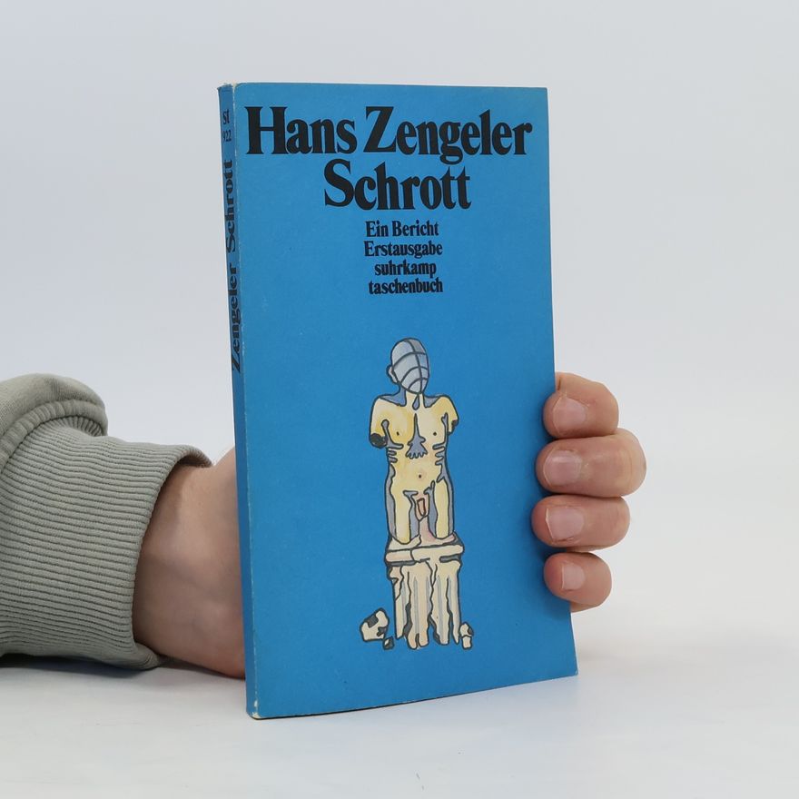Hans Zengeler Schrott