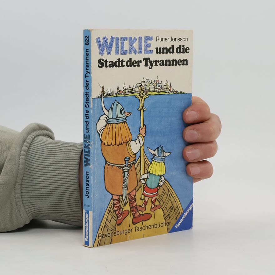 Runer Jonsson Wickie und die Stadt der Tyrannen