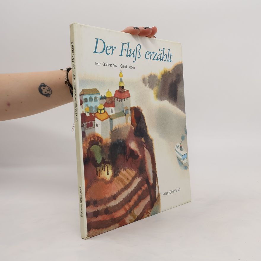 Gerd Lobin Der Fluß erzählt