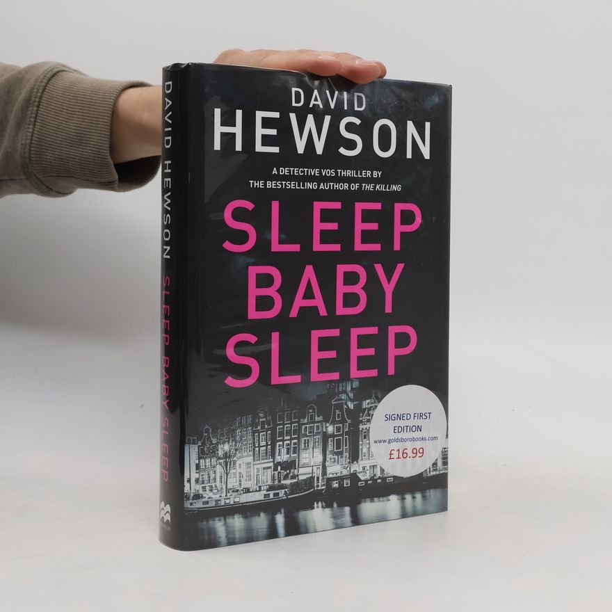 David Hewson Sleep Baby Sleep