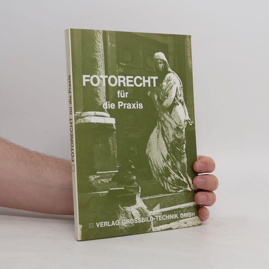 Hermann Riedel Fotorecht für die Praxis