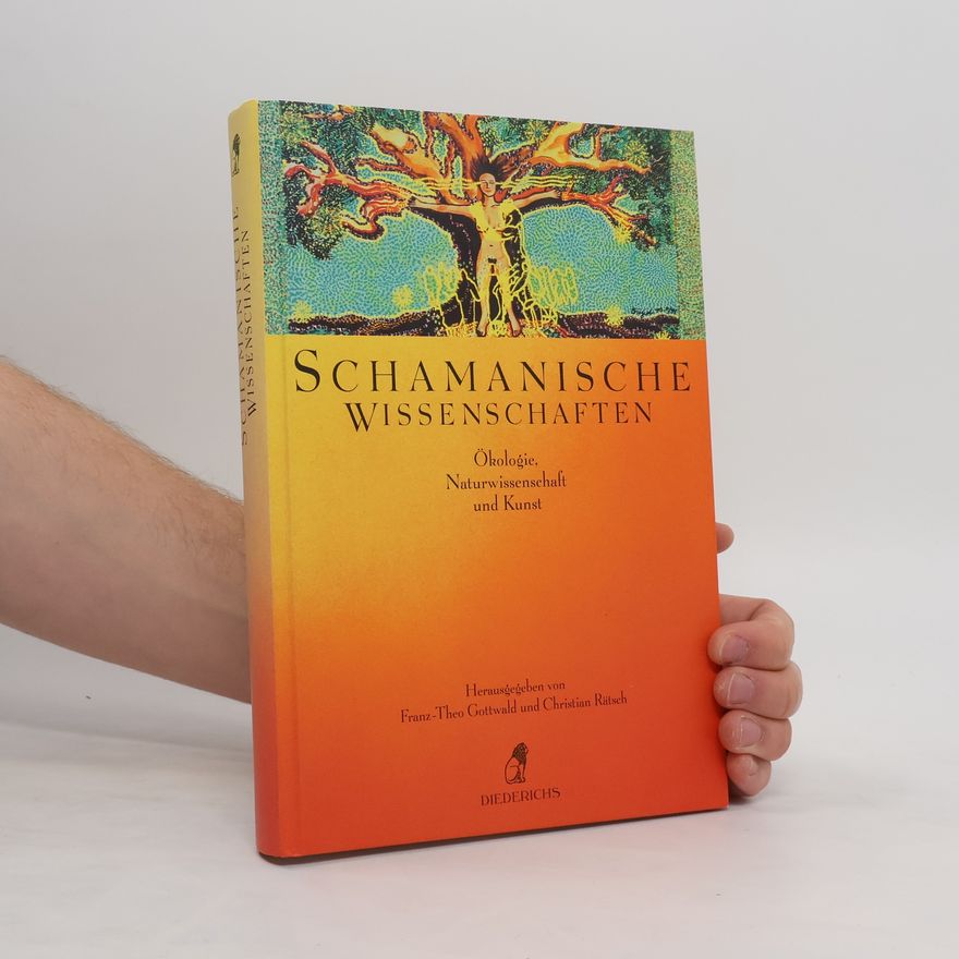Franz Theo Gottwald Schamanische Wissenschaften