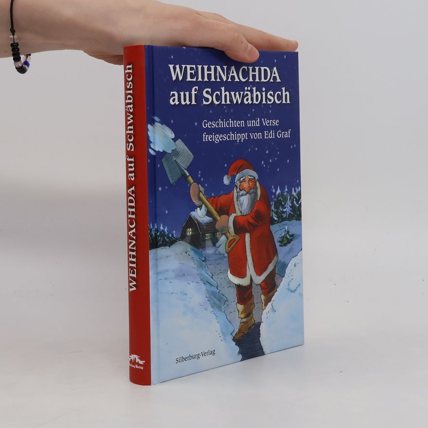 Edi Graf Weihnachda auf Schwäbisch
