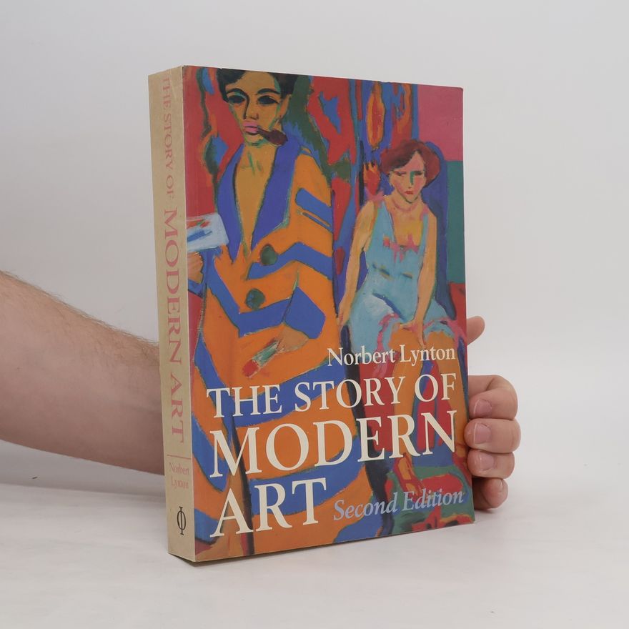 Norbert Lynton The Story of Modern Art