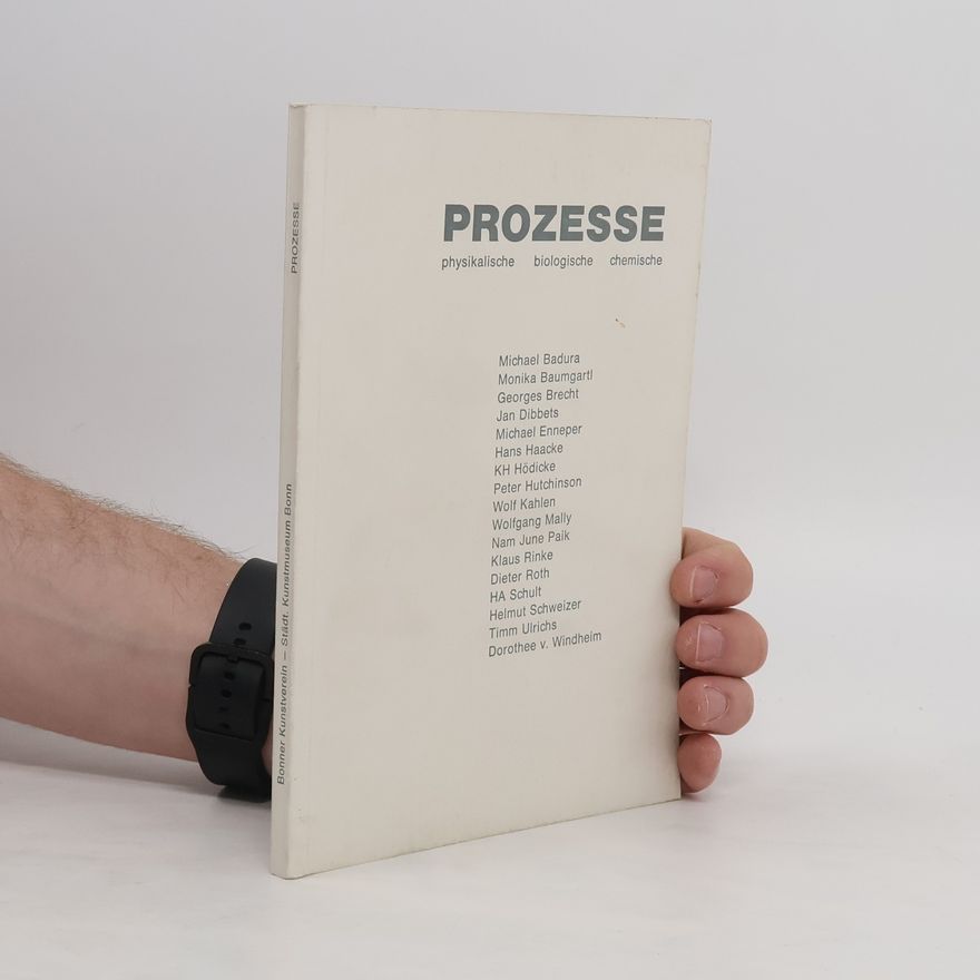Collectif d'auteurs Prozesse - physikalische, biologische, chemische