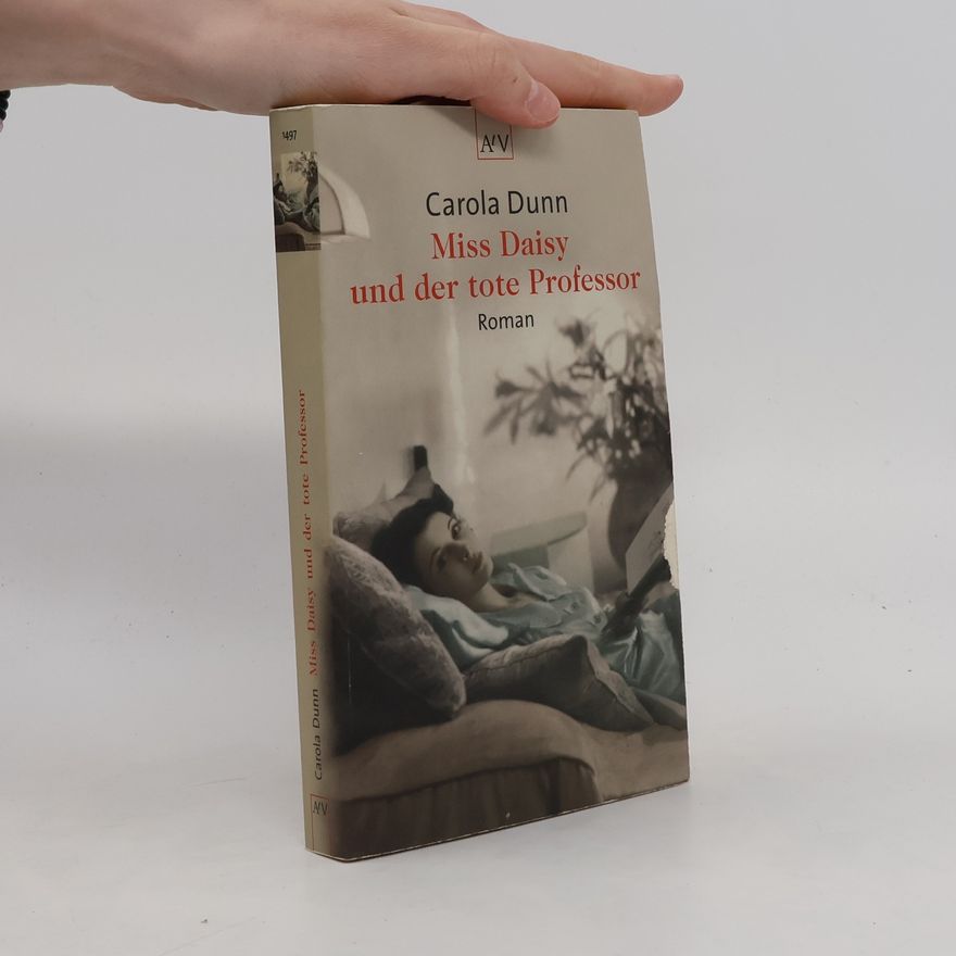 Carola Dunn Miss Daisy und der tote Professor