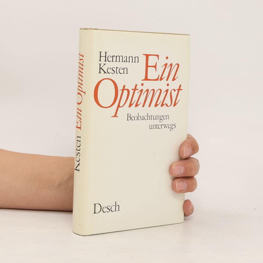 Hermann Kesten Ein Optimist