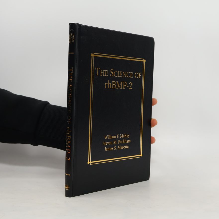 James S. Marotta The RhBMP-2 Reference Guide