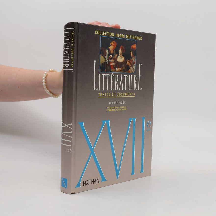 Claude Puzin Litterature: Textes Et Documents
