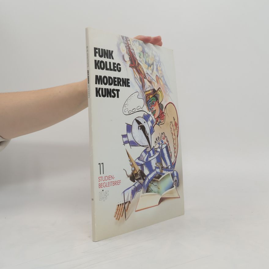 Auteurscollectief Funkkolleg. Moderne Kunst 11