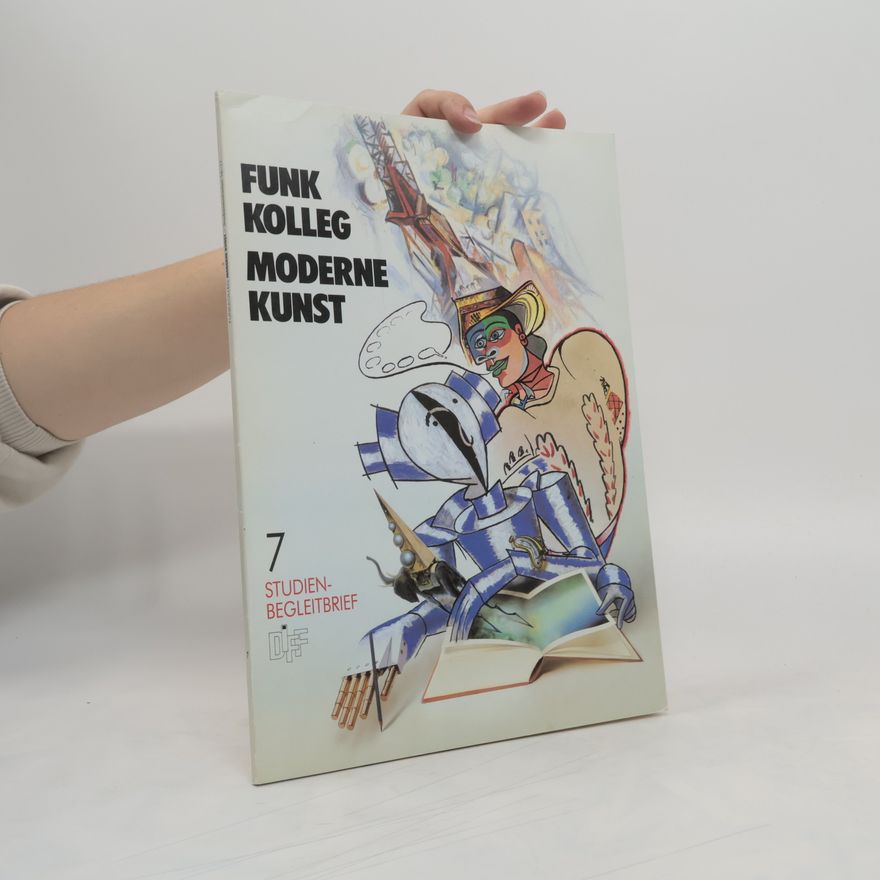 Various authors Funkkolleg Moderne Kunst 7