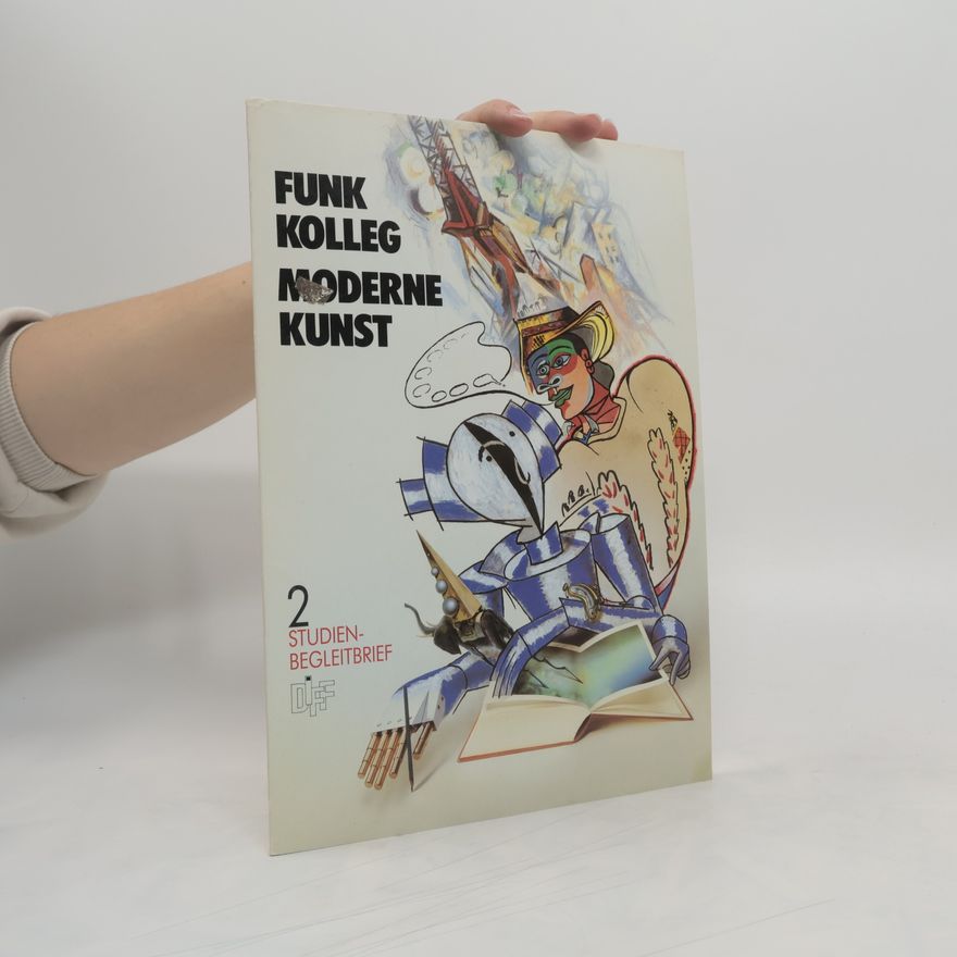 Auteurscollectief Funkkolleg. Moderne Kunst. Studienbegleitbrief 2