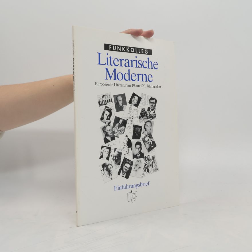 Various authors Funkkolleg Literarische Moderne. Einführungsbrief
