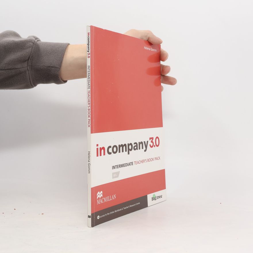 Helena Gomm In Company 3.0. Intermediate. Teacher's Book Pack. B1+