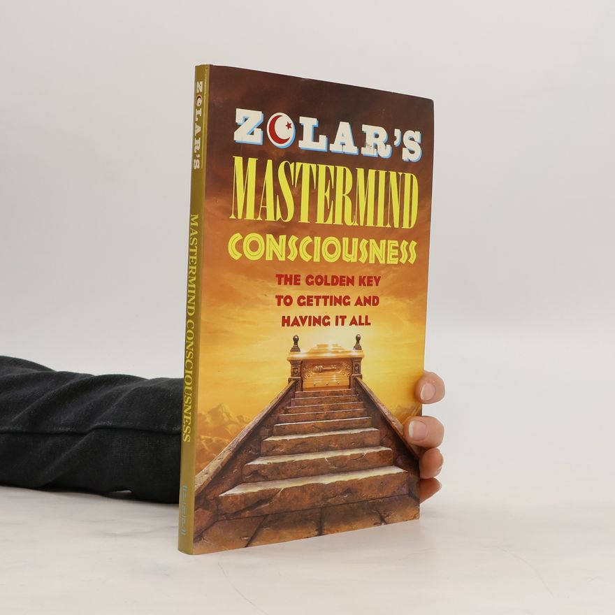 Various authors Zolar's Mastermind Consciousness