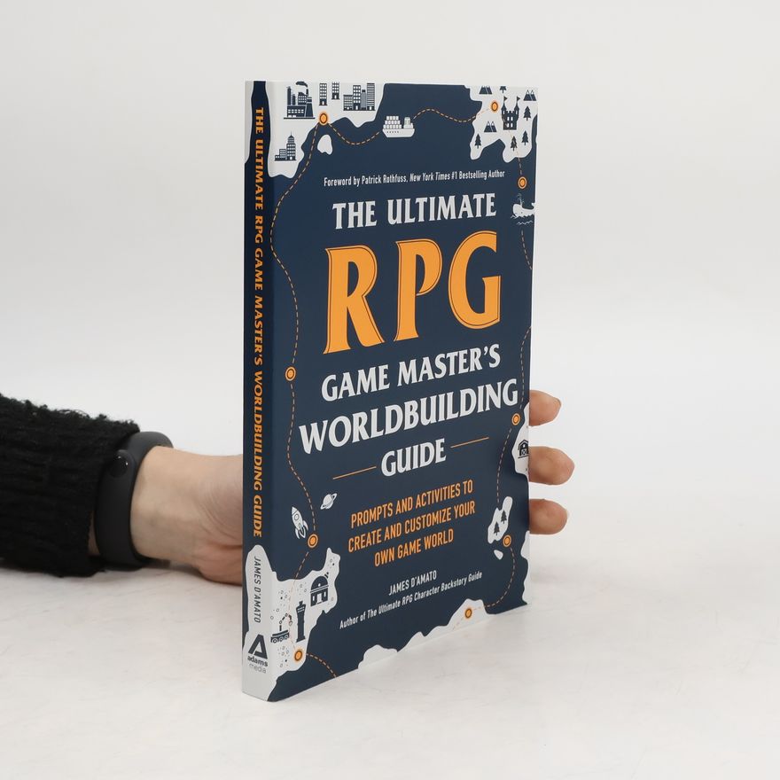 M. Elizabeth Parks The Ultimate RPG Game Master's Worldbuilding Guide