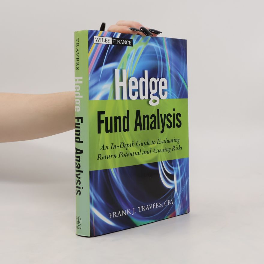Frank J. Travers Hedge Fund Analysis