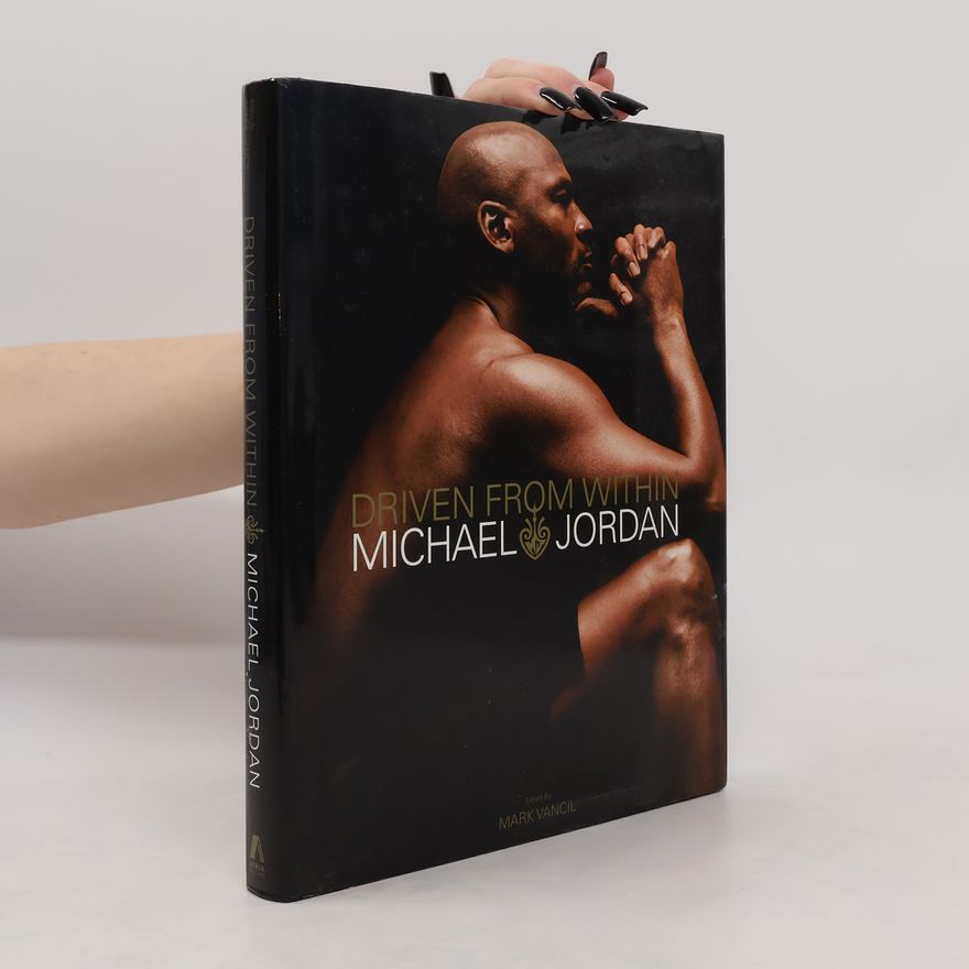 Michael Jordan Driven from Within
