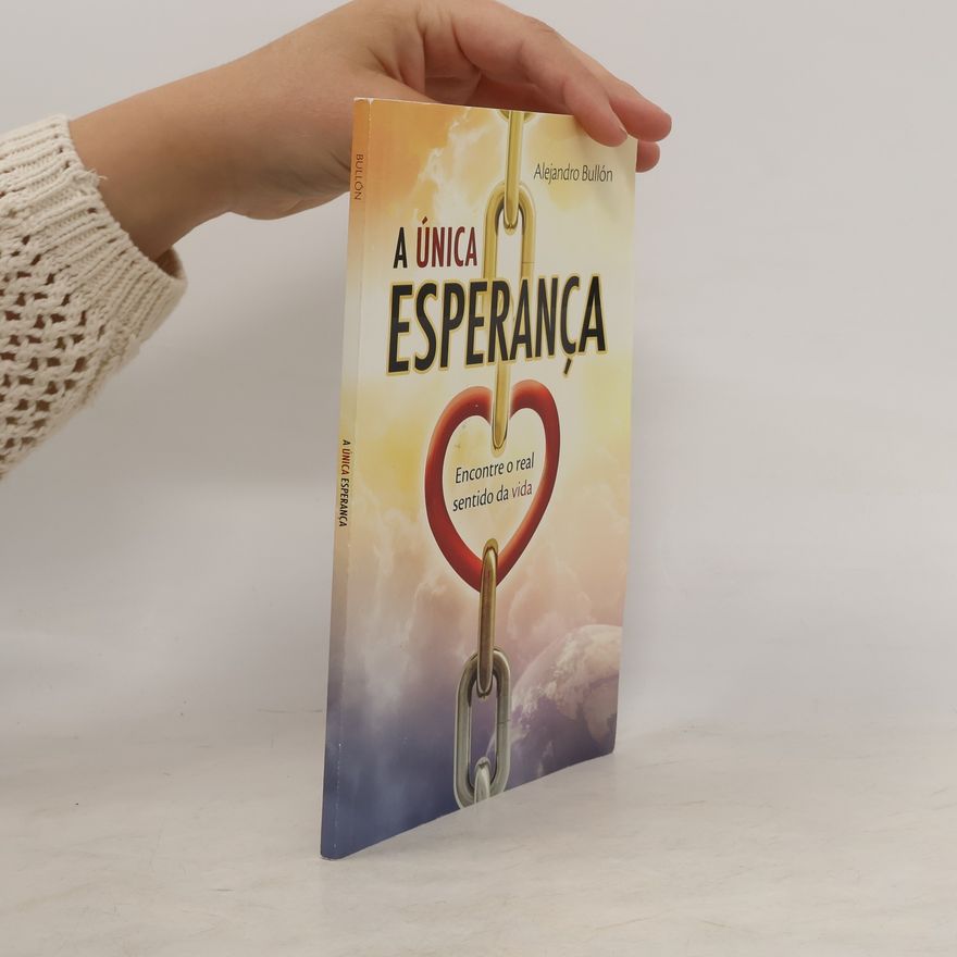 Alejandro Bullón A única esperança