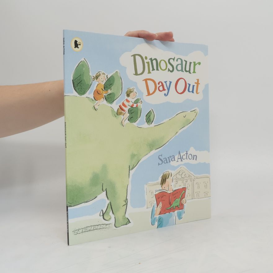 Sara Acton Dinosaur Day Out