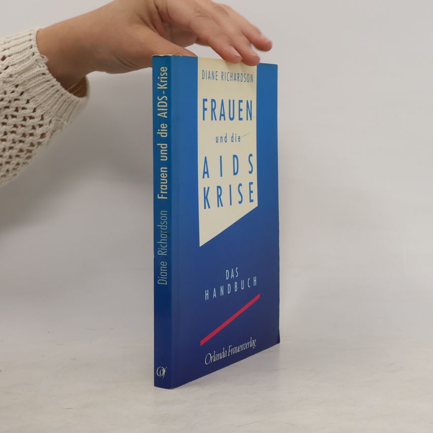 Diane Richardson Frauen und die AIDS-Krise