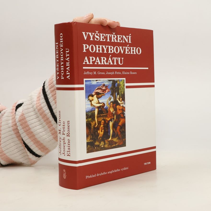 Elaine Rosen Supnick Vyšetření pohybového aparátu