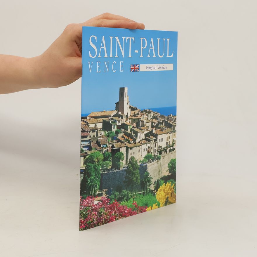 Kolektiv autorů Saint-Paul Vence