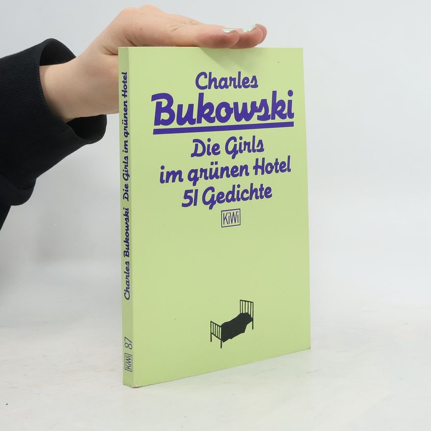 Charles Bukowski Die Girls im grünen Hotel