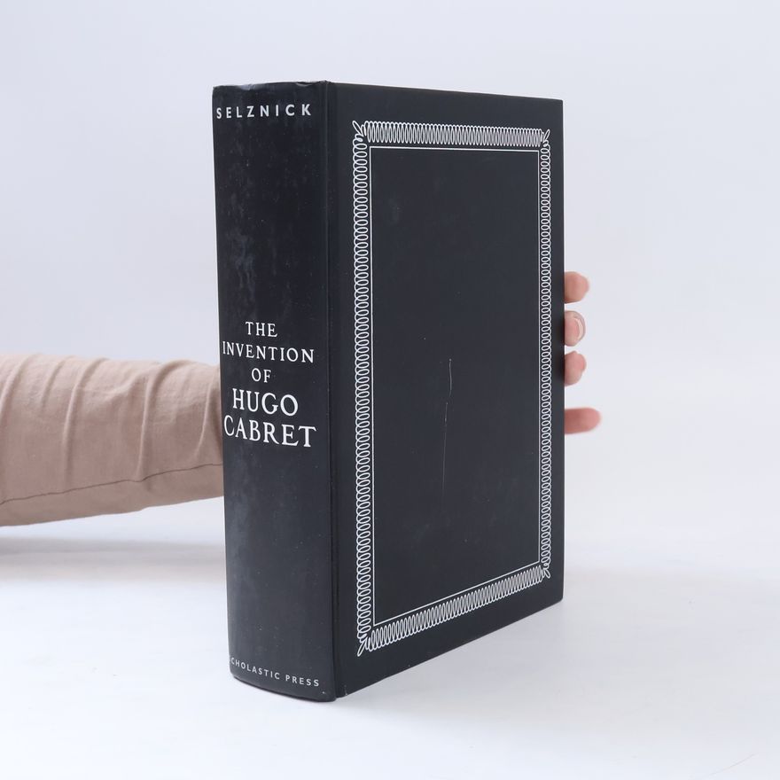 Brian Selznick The Invention of Hugo Cabret