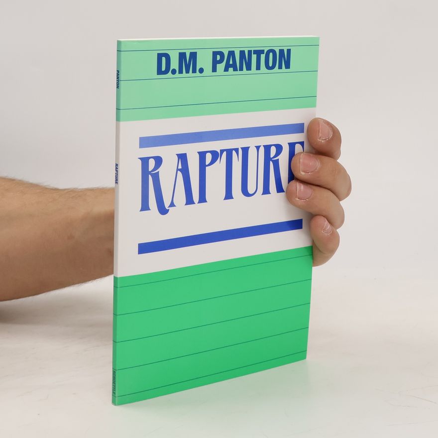 D. M. Panton Rapture