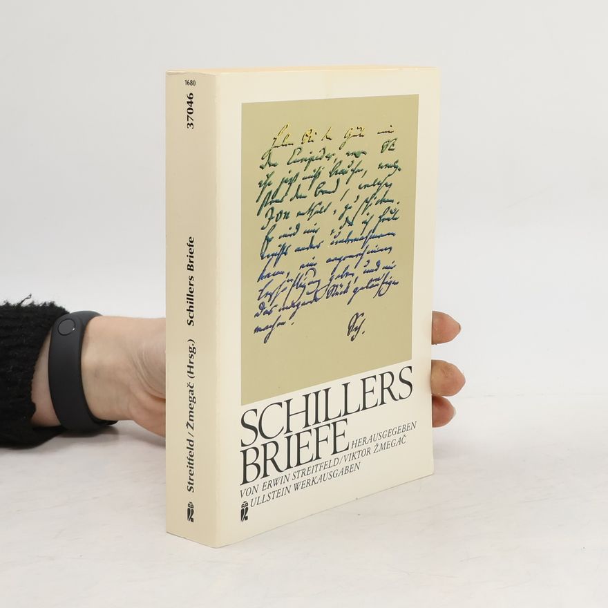 Friedrich Schiller Schillers Briefe