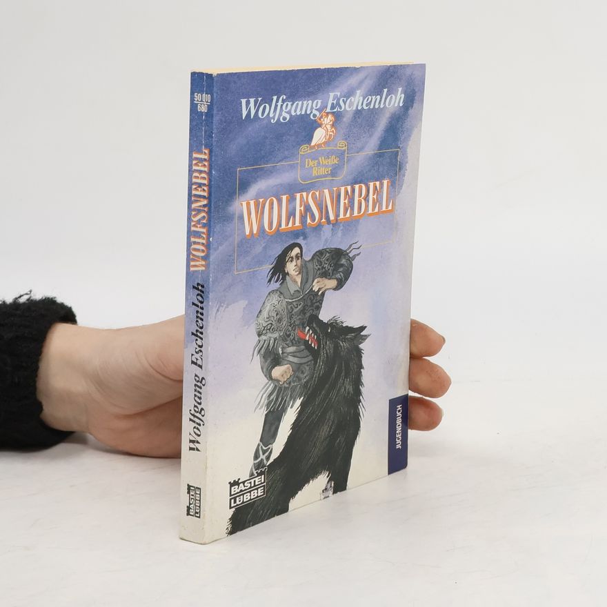 Wolfgang Eschenloh Wolfsnebel