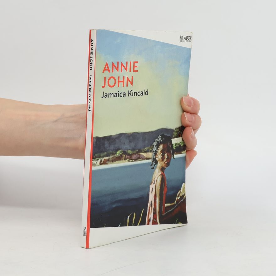 Jamaica Kincaid Annie John