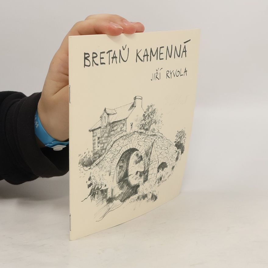 Jiří Ryvola Bretaň kamenná