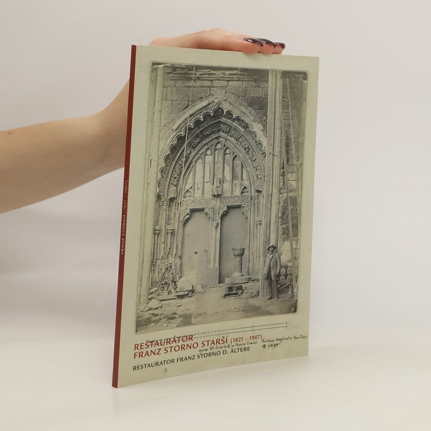 Dušan Buran Reštaurátor Franz Storno starší = Restaurator Franz Storno D. ältere (1821-1907)