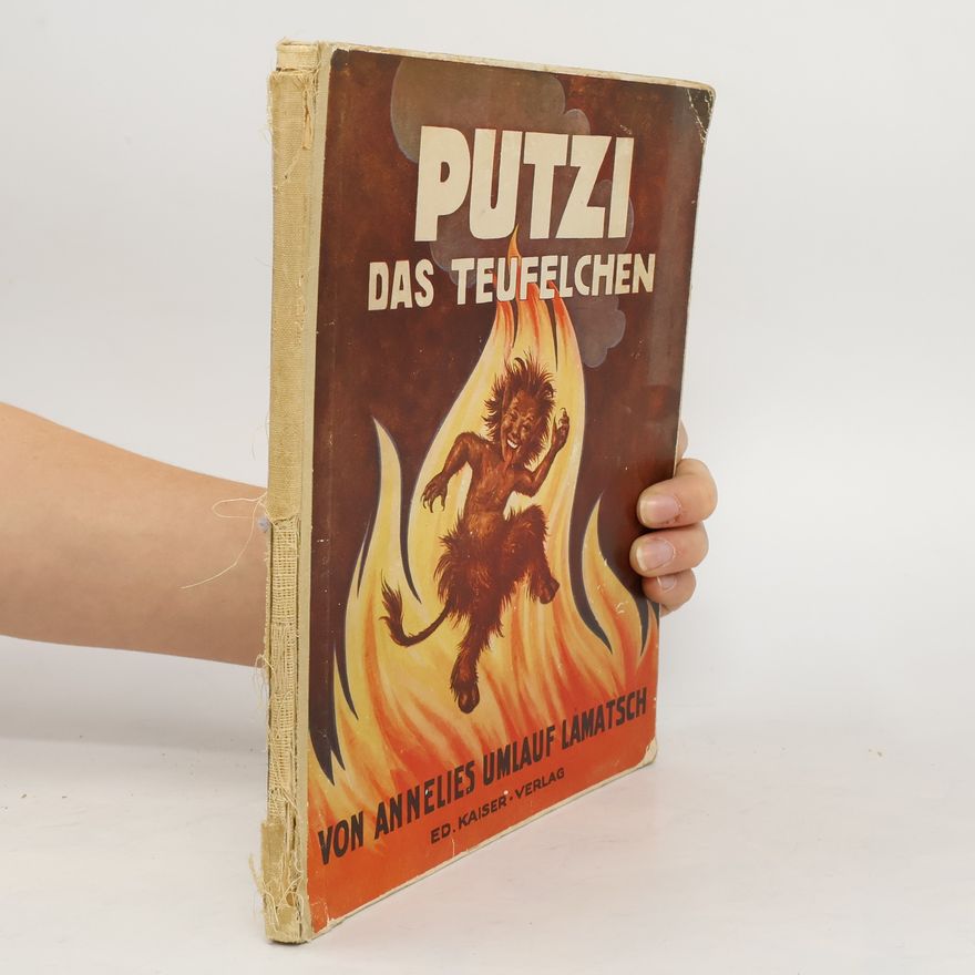Annelies Umlauf-Lamatsch Putzi, das Teufelchen
