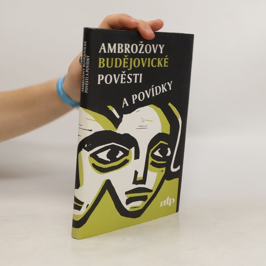 Dagmar Blümlová Ambrožovy budějovické pověsti a povídky