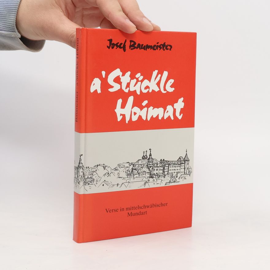 Josef Baumeister A' Stückle Hoimat