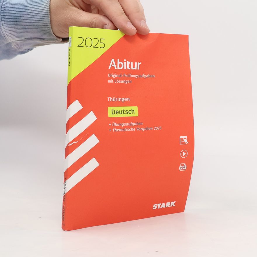 Autorenkollektiv 2025 Abitur Original-Prüfungsaufgaben mit Lösungen, Thüringen - Deutsch