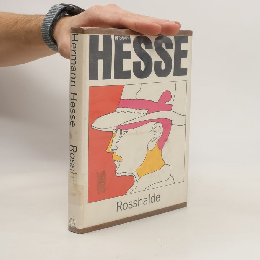 Hermann Hesse Rosshalde