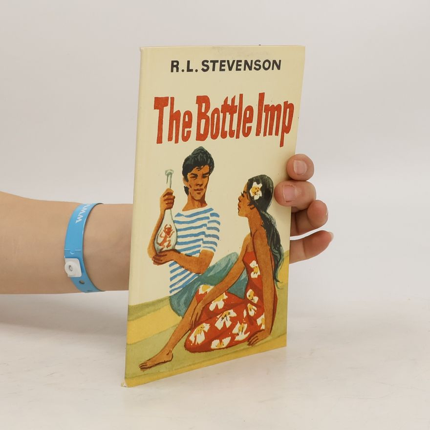 Robert Louis Stevenson The Bottle Imp