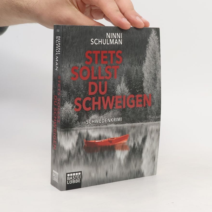 Ninni Schulman Stets sollst du schweigen