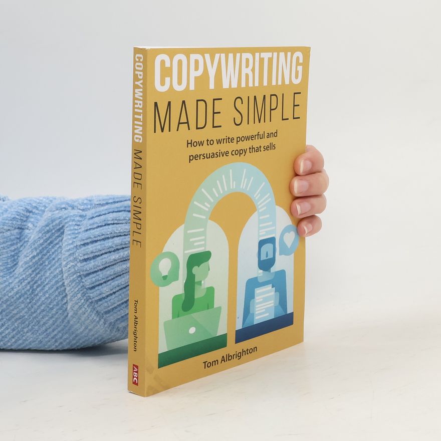 Tom Albrighton Copywriting Made Simple